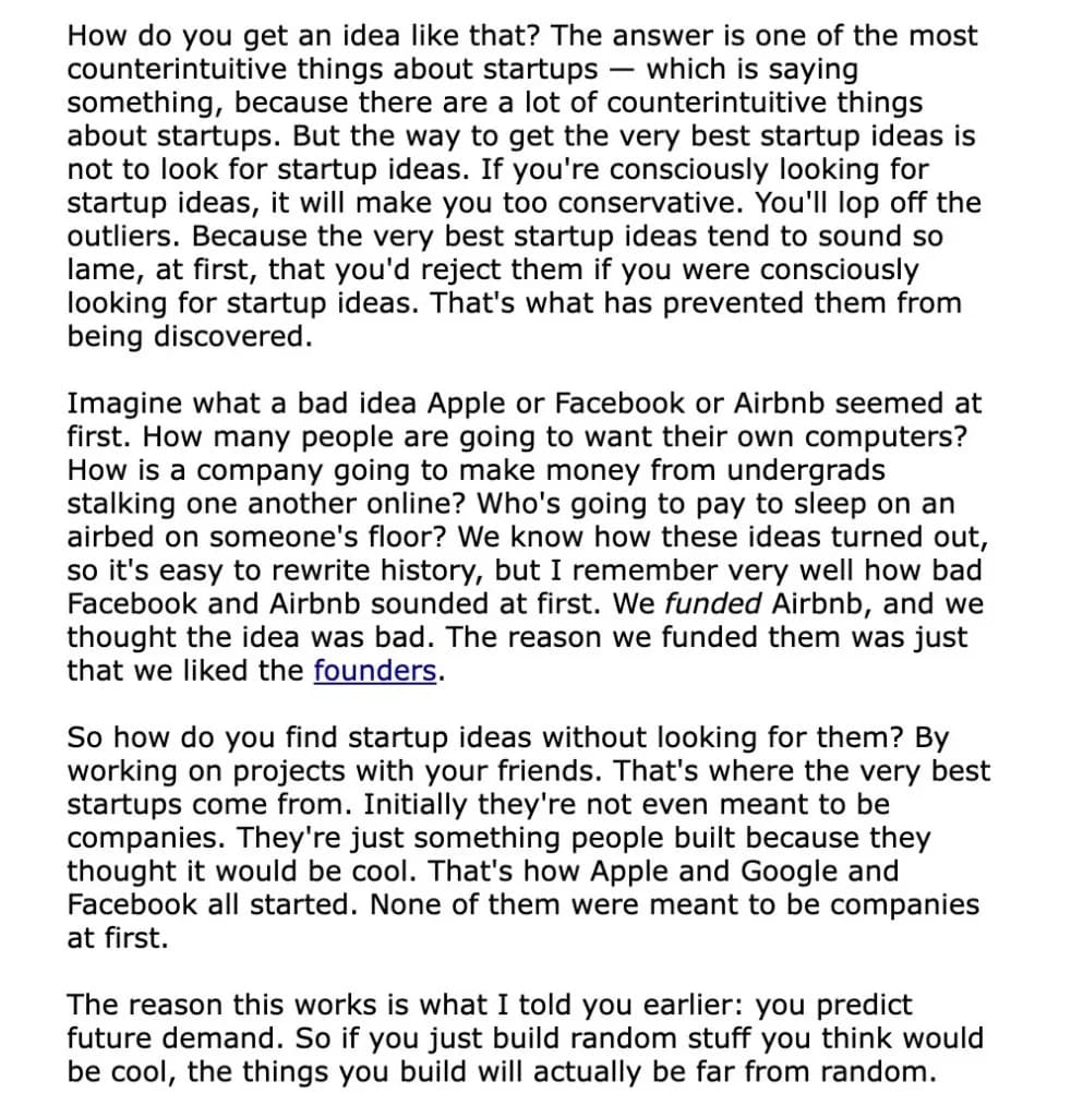 Paul Graham: Best Startup Ideas Come From Friend Projects