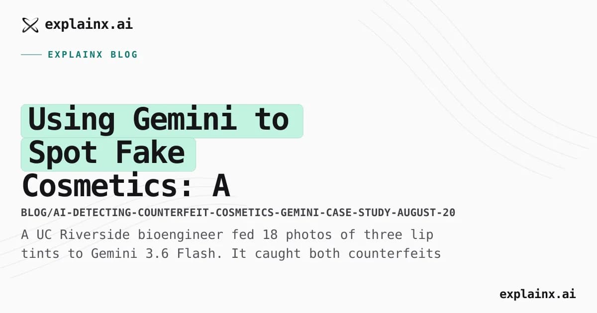 Using Gemini to Spot Fake Cosmetics: A Multimodal LLM Case Study
