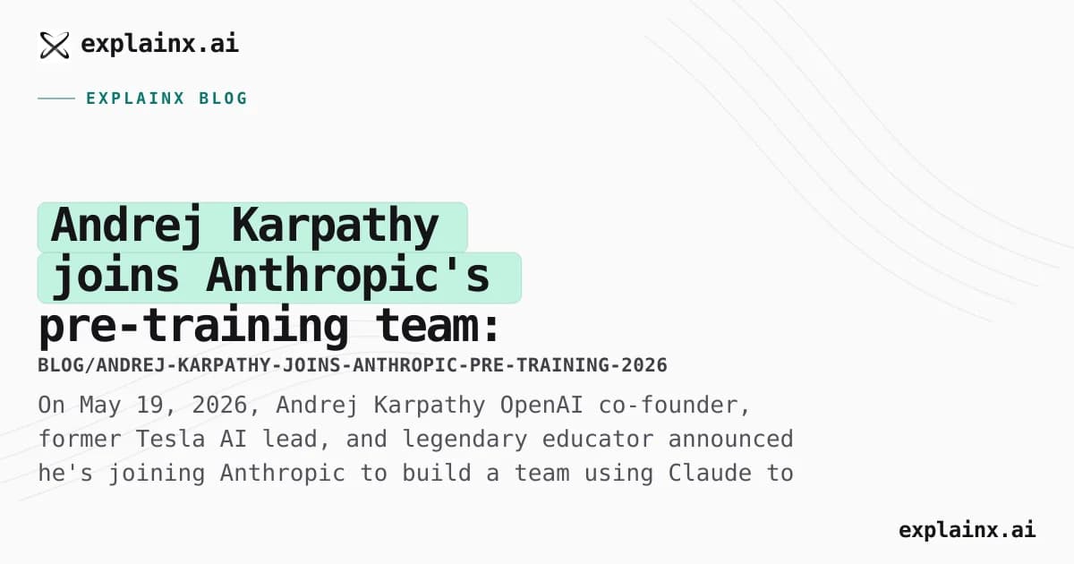Andrej Karpathy joins Anthropic's pre-training team: the AI talent move that matters (May 2026)