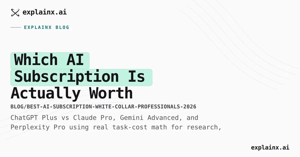 Which AI Subscription Is Actually Worth Paying For?