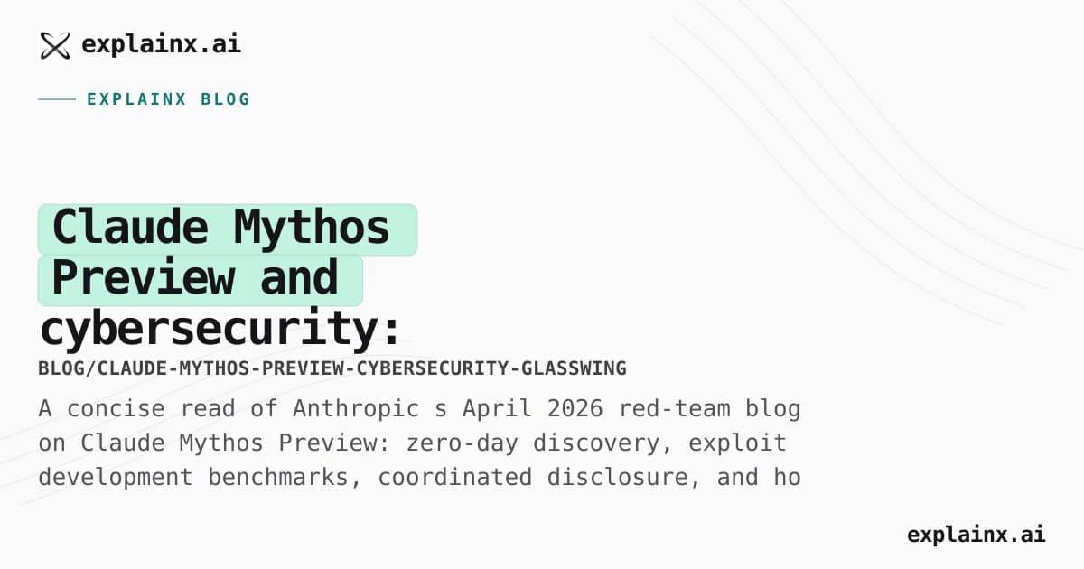 Claude Mythos Preview and cybersecurity: what Anthropic reported, what Project Glasswing is, and what people are saying