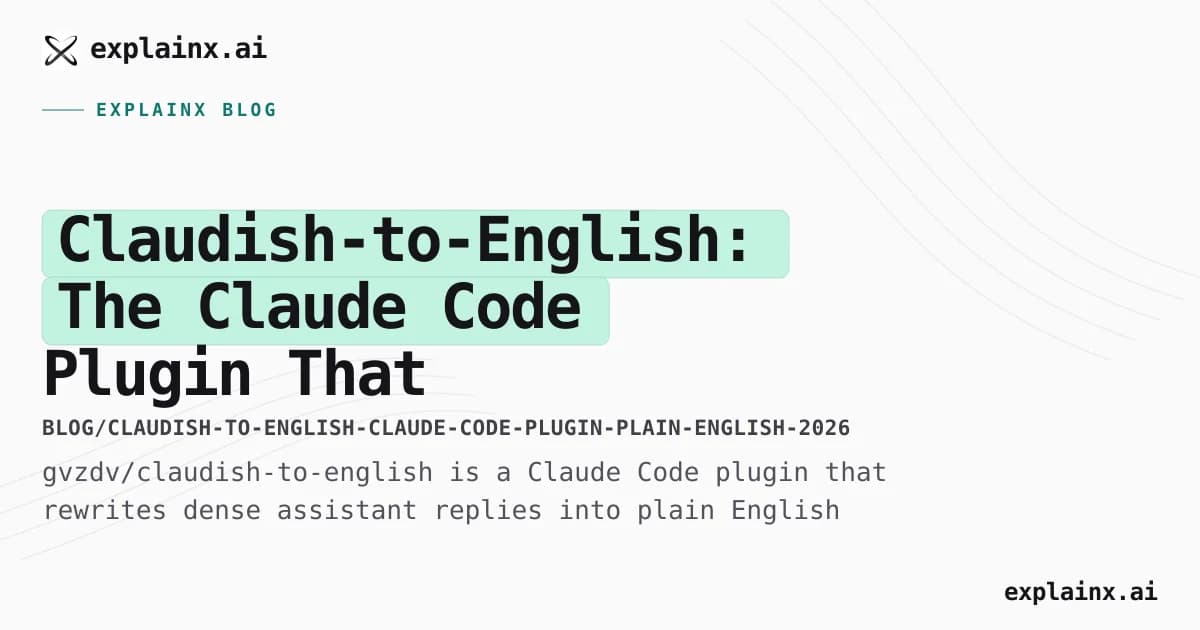 Claudish-to-English: The Claude Code Plugin That Rewrites AI Jargon
