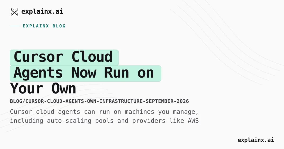 Cursor Cloud Agents Now Run on Your Own Infrastructure
