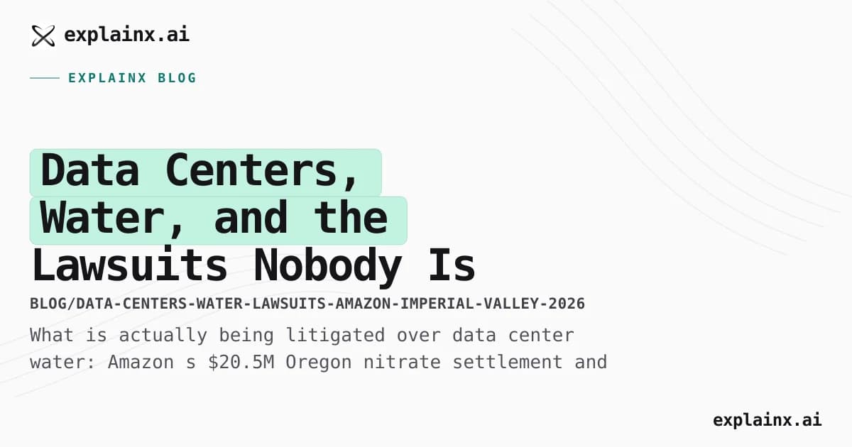 Data Centers, Water, and the Lawsuits Nobody Is Tracking