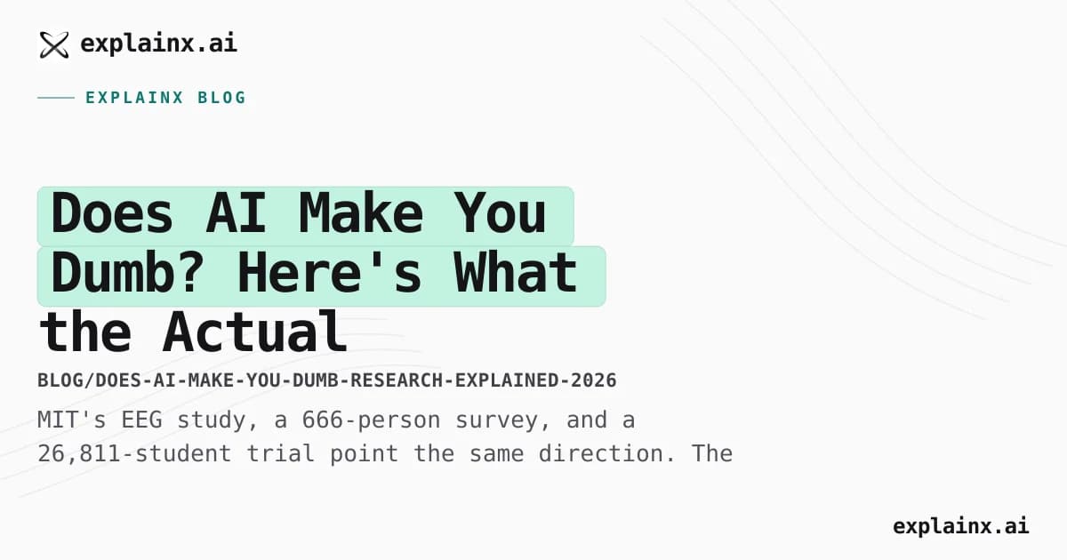 Does AI Make You Dumb? Here's What the Actual Research Says