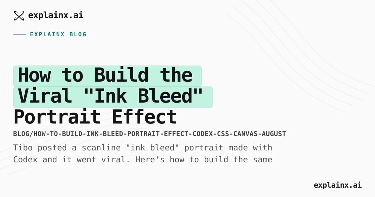 How to Build the Viral "Ink Bleed" Portrait Effect (Canvas + CSS)