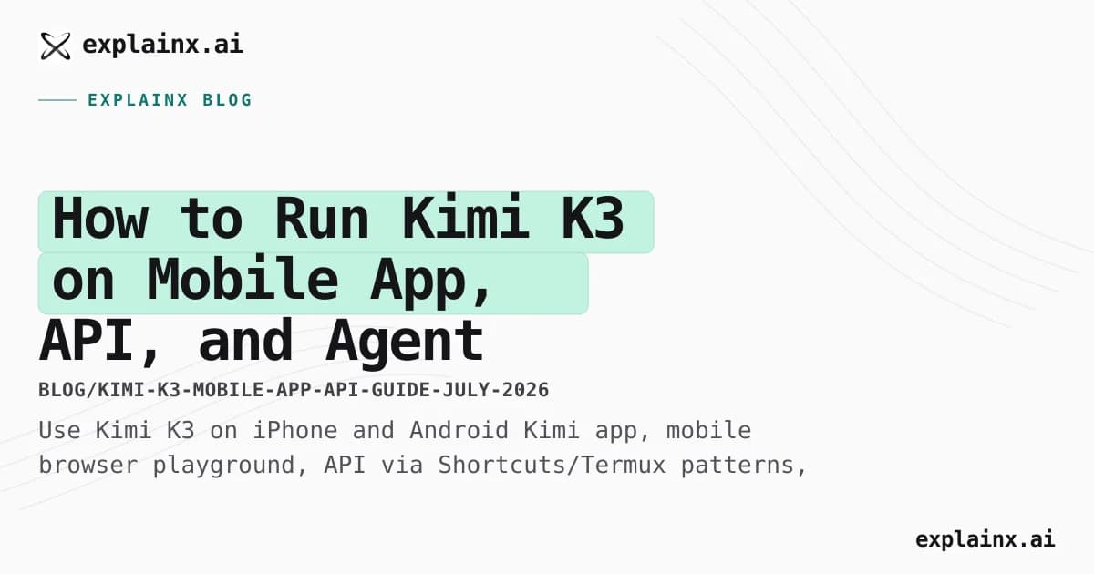How to Run Kimi K3 on Mobile — App, API, and Agent Swarm Guide