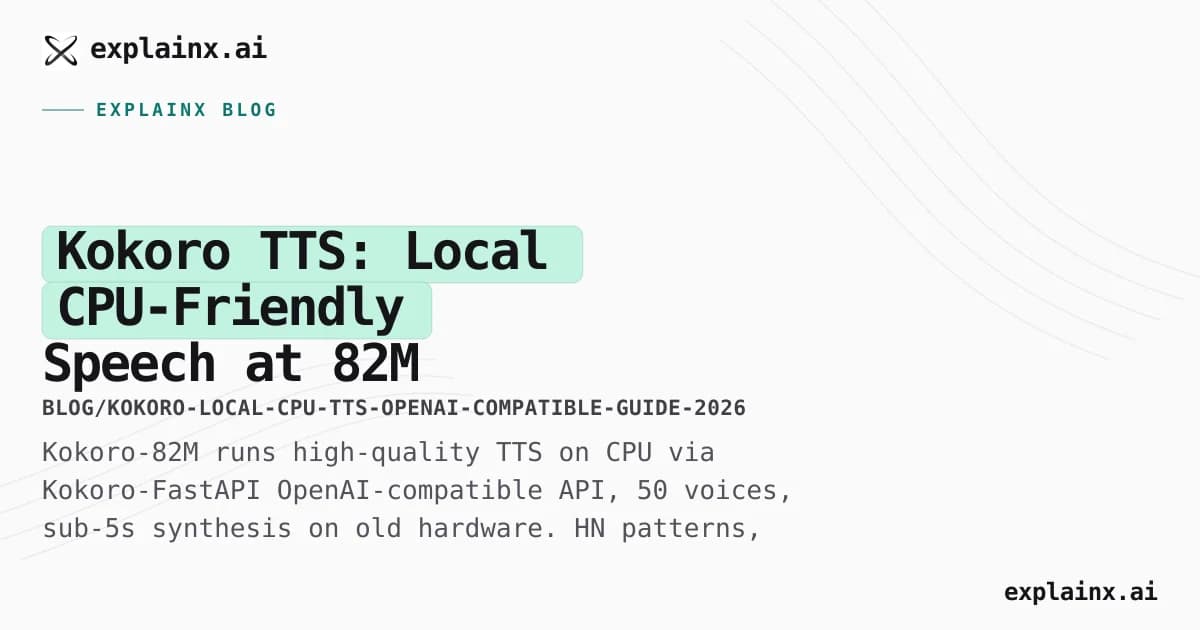 Kokoro TTS: Local CPU-Friendly Speech at 82M Parameters (HN Guide, July 2026)