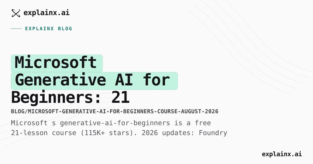 Microsoft Generative AI for Beginners: 21 Lessons (v3 Curriculum)