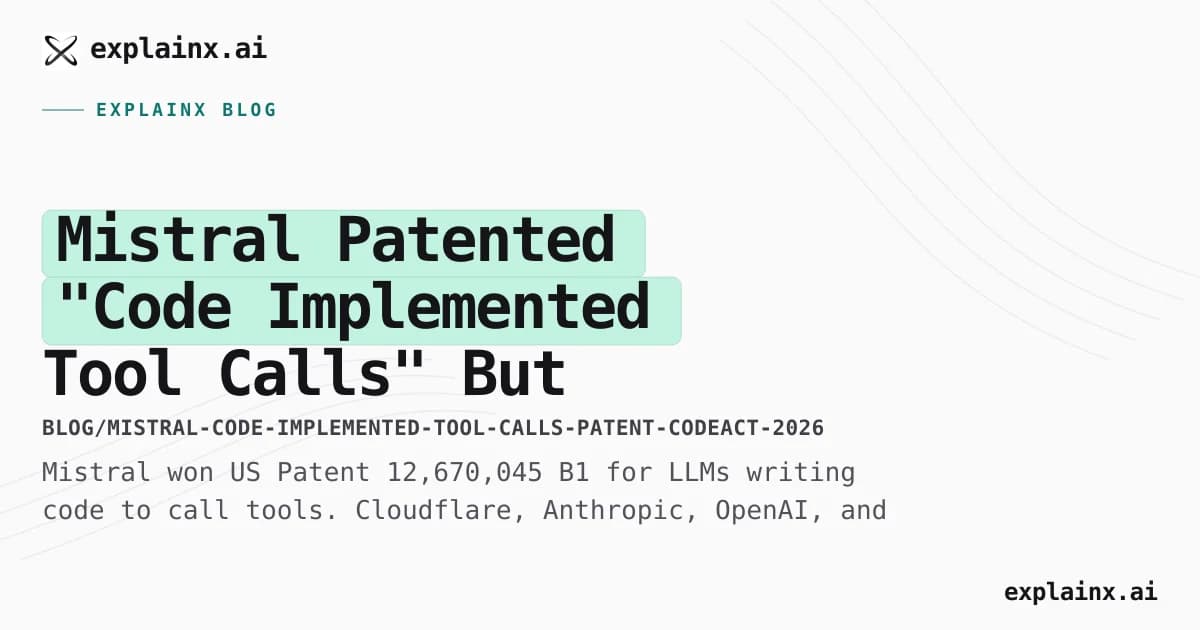 Mistral Patented "Code Implemented Tool Calls" — But Is It New?