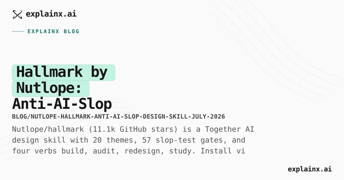 Hallmark by Nutlope: Anti-AI-Slop Design Skill for Claude Code, Cursor, and Codex