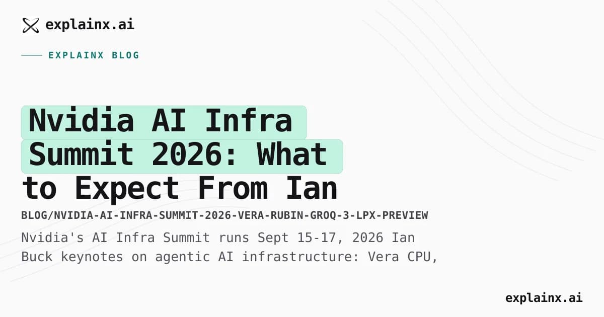 Nvidia AI Infra Summit 2026: What to Expect From Ian Buck's Keynote
