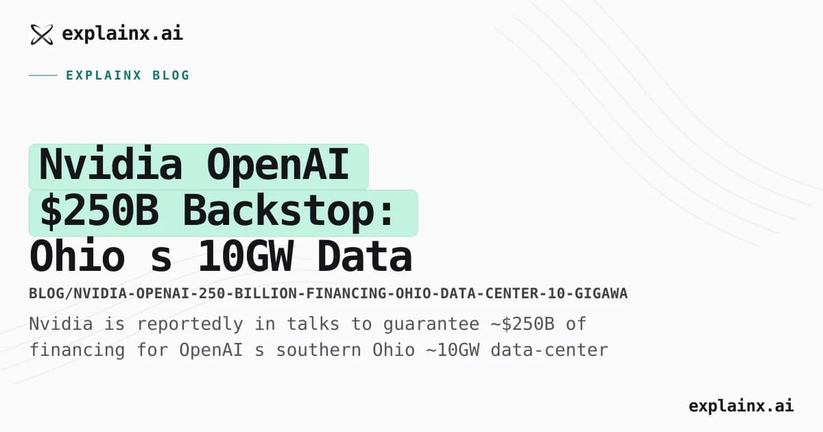 Nvidia–OpenAI $250B Backstop: Ohio’s 10GW Data Center