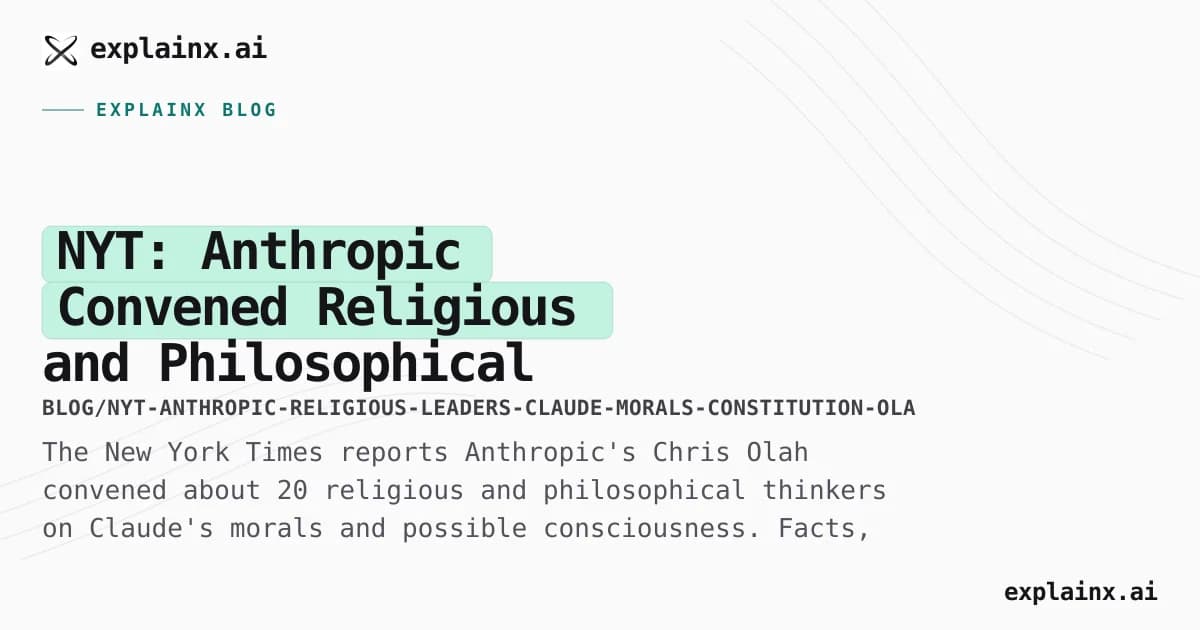 NYT: Anthropic Convened Religious and Philosophical Leaders to Help Shape Claude's Morals