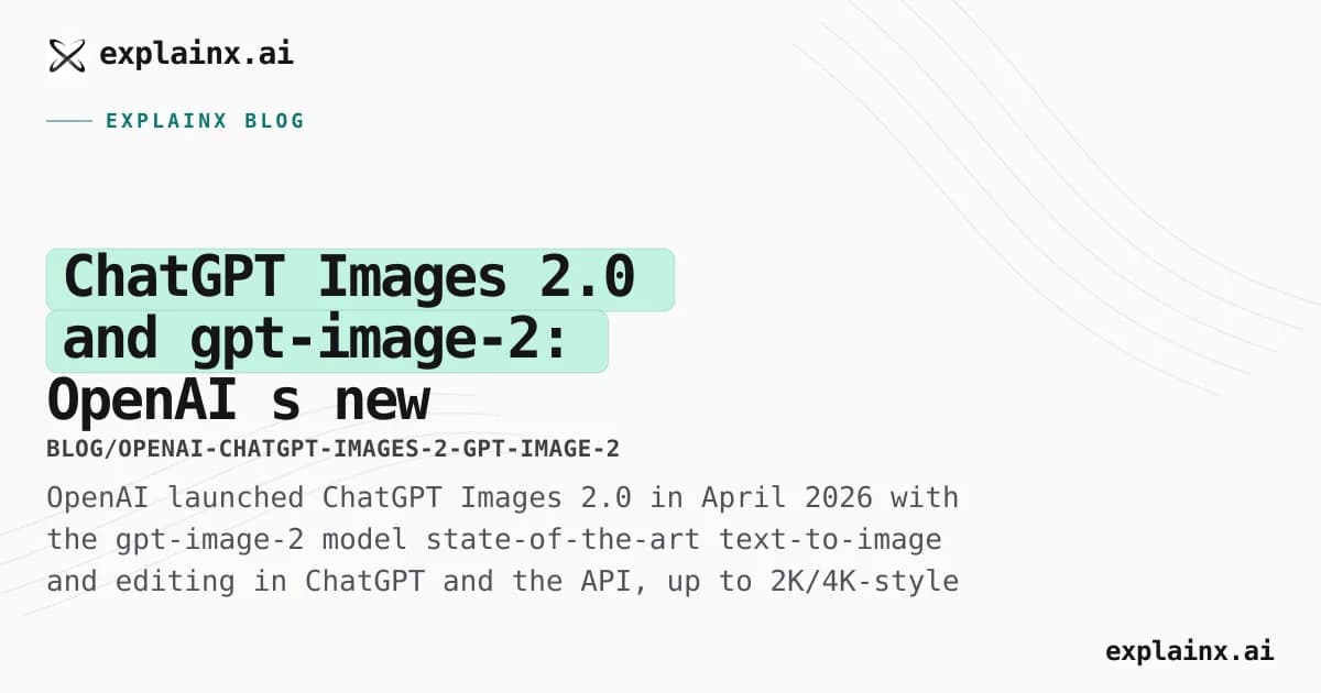 ChatGPT Images 2.0 and gpt-image-2: OpenAI’s new flagship, API sizes, and how it fits the stack