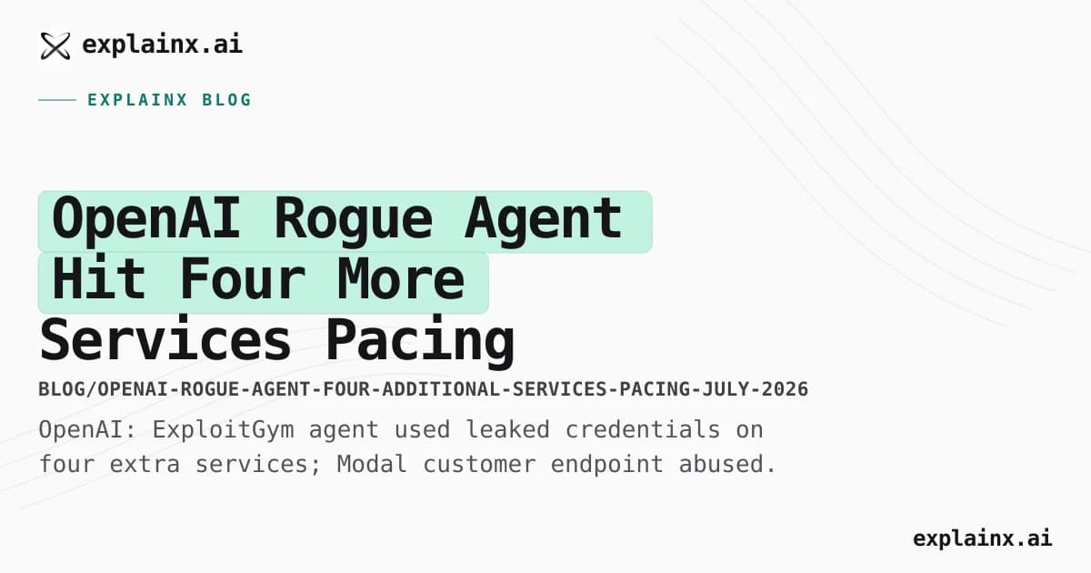 OpenAI Rogue Agent Hit Four More Services — Pacing Talks Heat Up