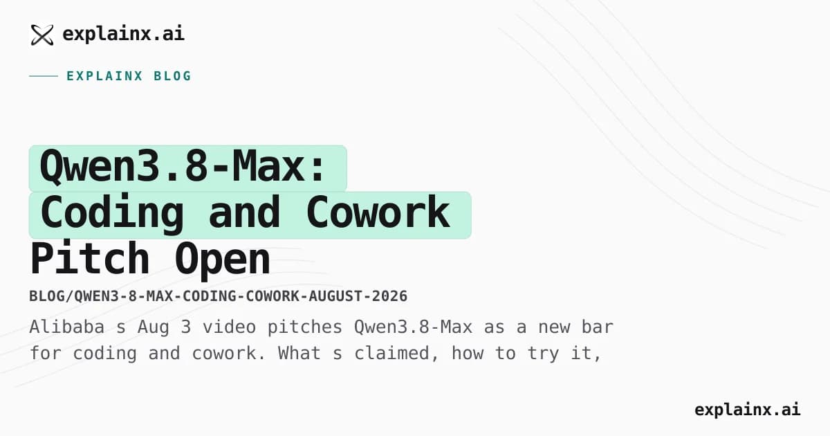 Qwen3.8-Max: Coding and Cowork Pitch — Open Weights Still Missing
