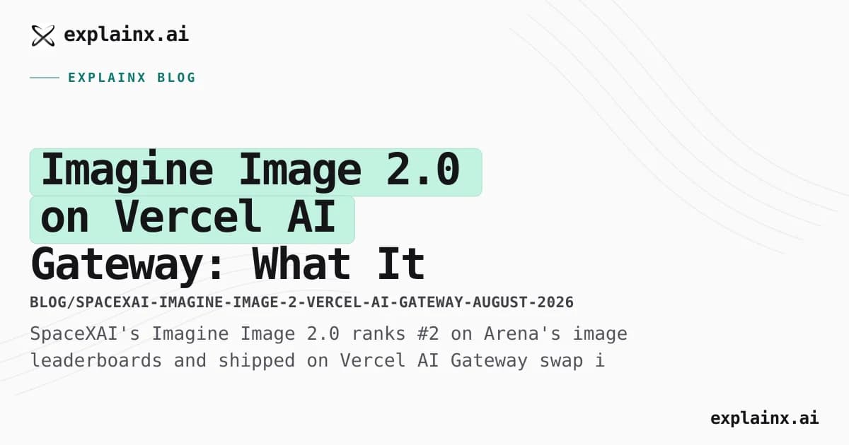 Imagine Image 2.0 on Vercel AI Gateway: What It Means for Developers