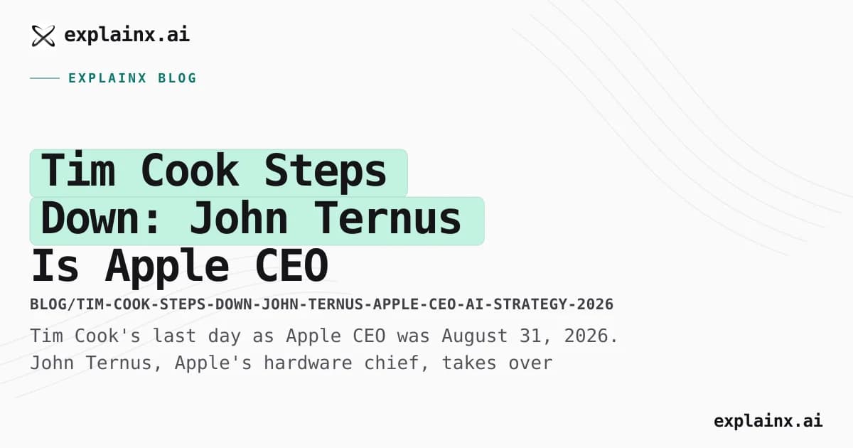 Tim Cook Steps Down: John Ternus Is Apple CEO — What It Means for AI