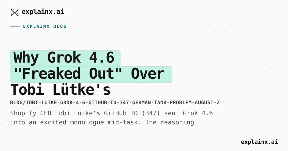 Why Grok 4.6 "Freaked Out" Over Tobi Lütke's GitHub ID