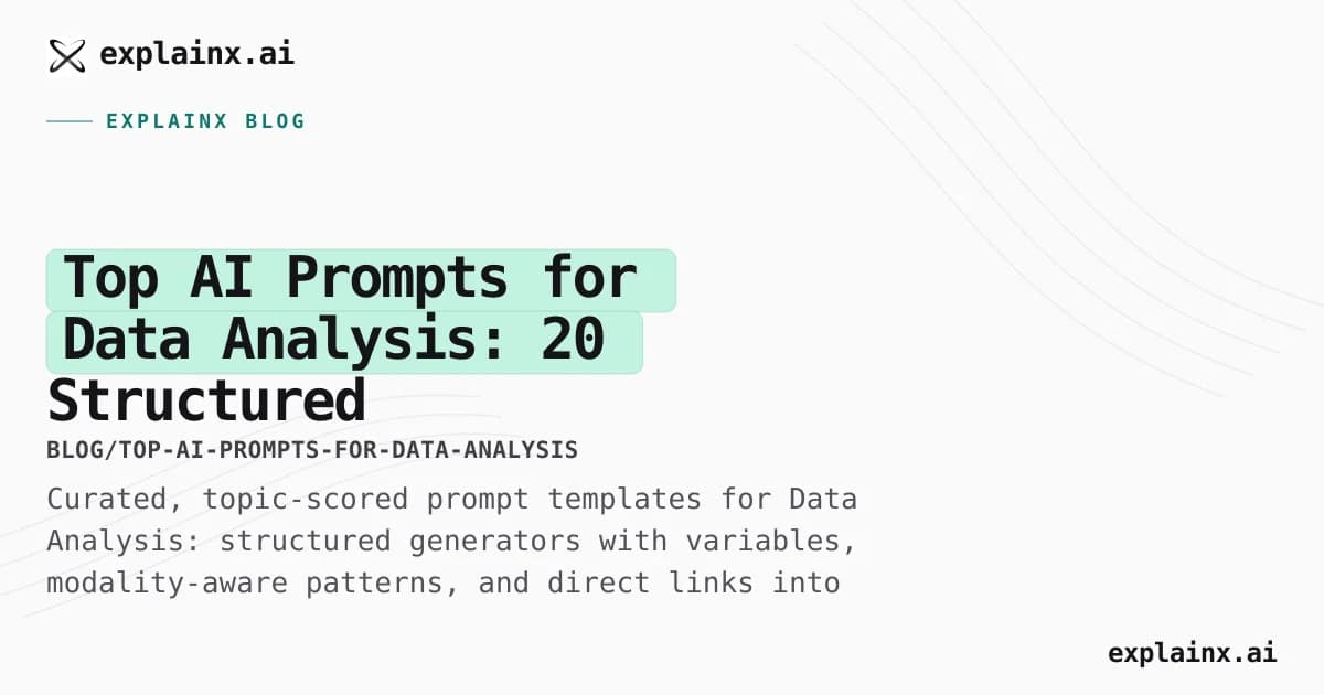 Top AI Prompts for Data Analysis: 20 Structured Templates That Actually Work