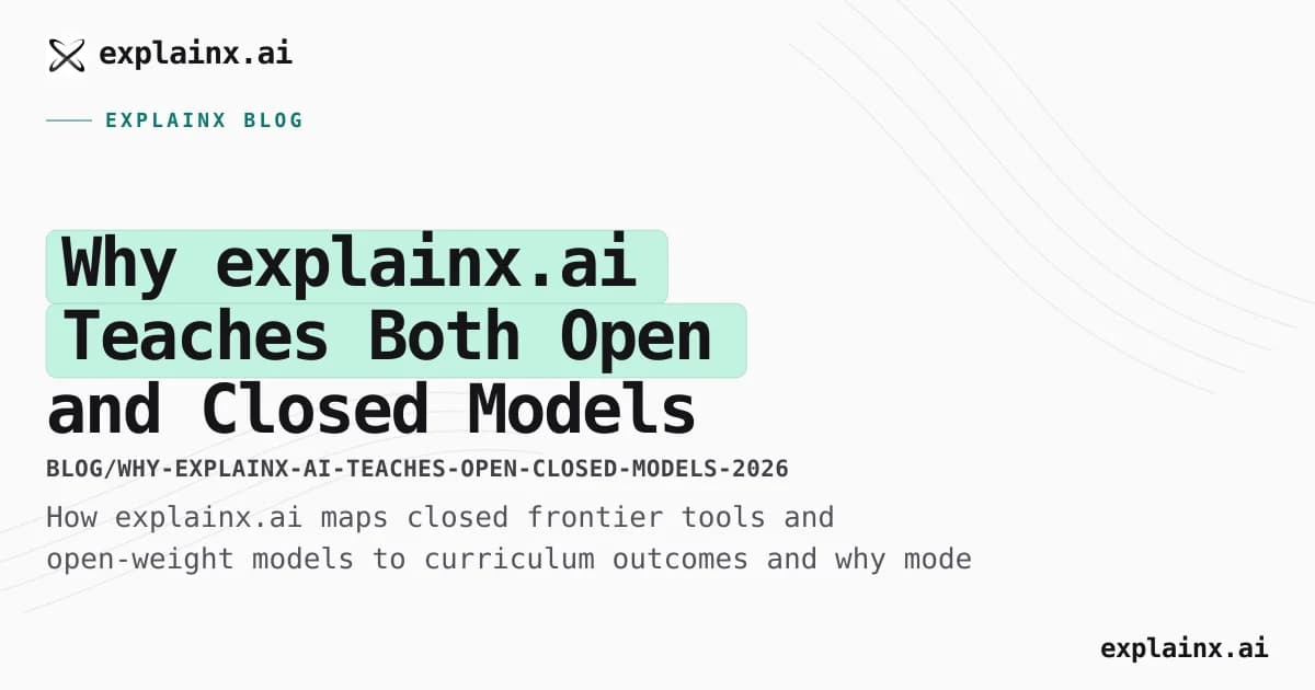 Why explainx.ai Teaches Both Open and Closed Models