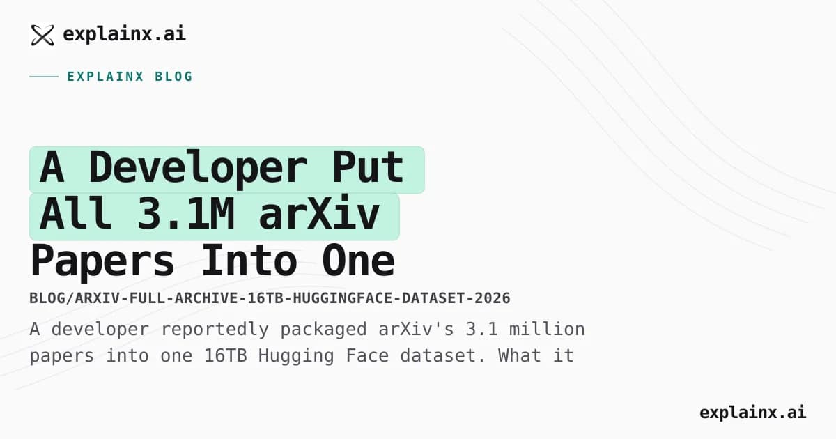 A Developer Put All 3.1M arXiv Papers Into One 16TB Hugging Face Dataset
