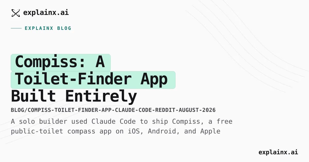 Compiss: A Toilet-Finder App Built Entirely with Claude Code