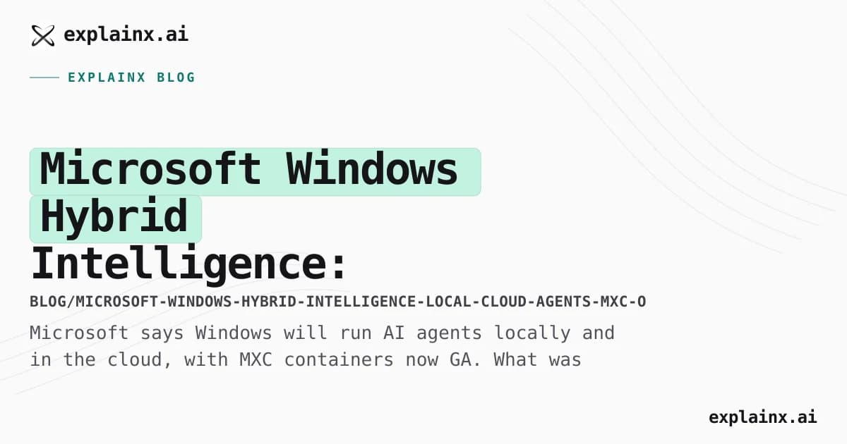 Microsoft Windows Hybrid Intelligence: Local and Cloud Agents