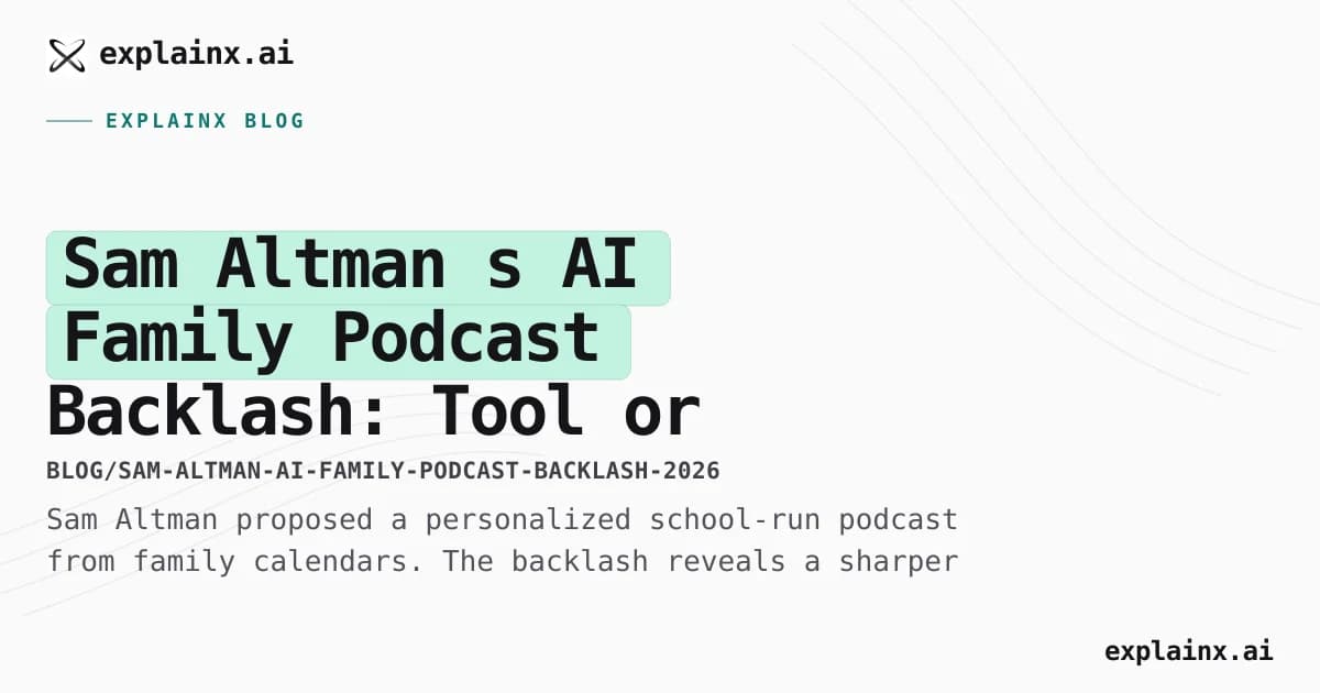 Sam Altman’s AI Family Podcast Backlash: Tool or Substitute?