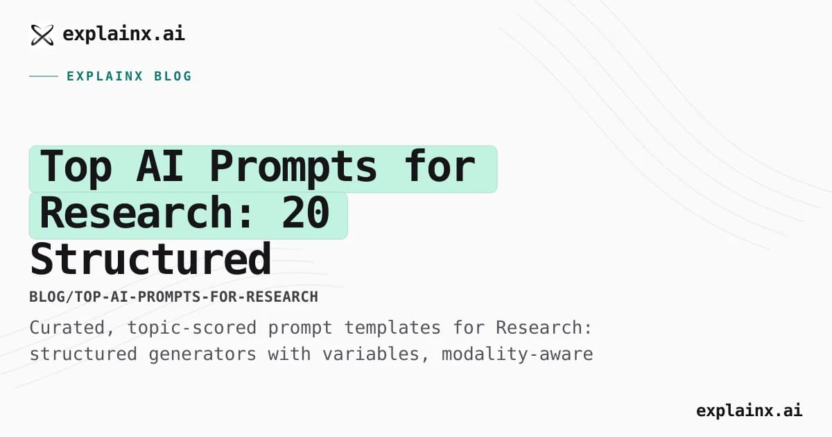 Top AI Prompts for Research: 20 Structured Templates That Actually Work