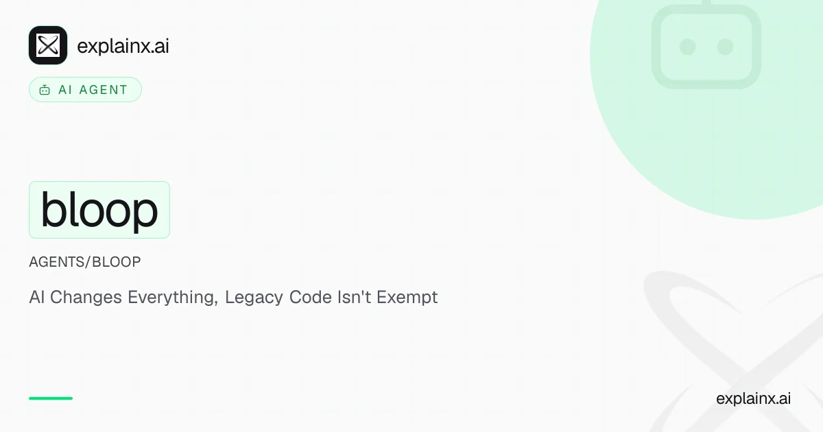 bloop — AI agent | explainx.ai | explainx.ai
