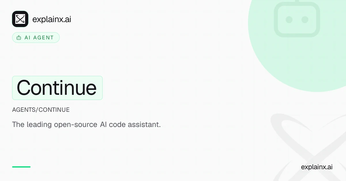 Continue — AI agent | explainx.ai | explainx.ai