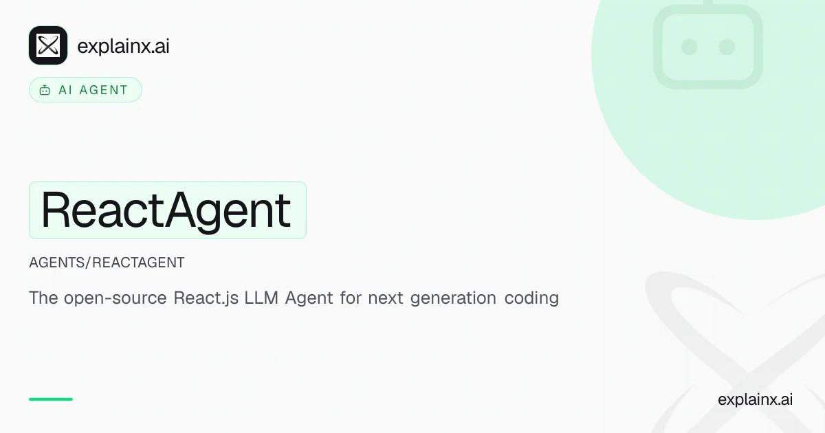 ReactAgent — AI agent | explainx.ai | explainx.ai