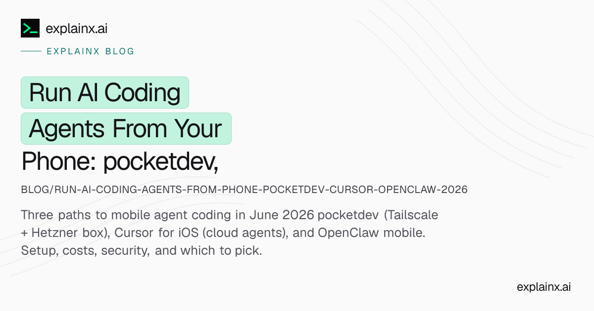 AI Coding Agents From Your Phone — pocketdev, Cursor, OpenClaw