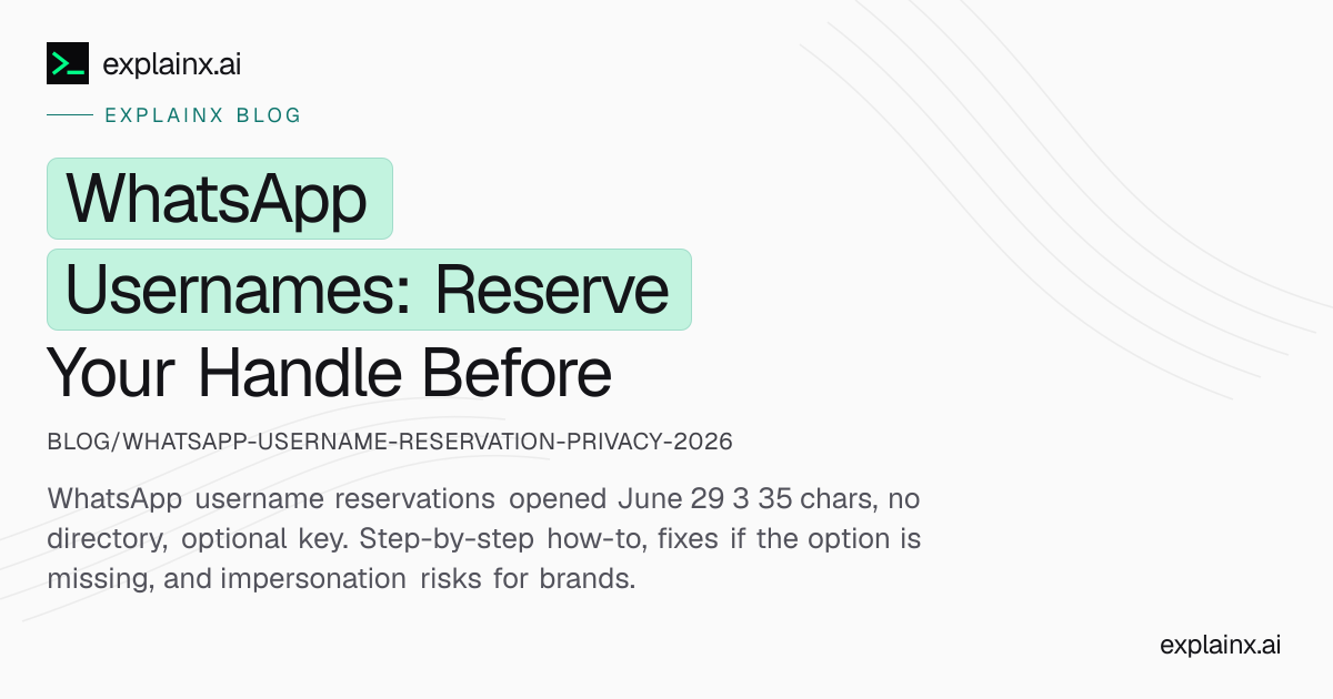 WhatsApp Usernames: Reserve Your Handle Before 2026 Rollout
