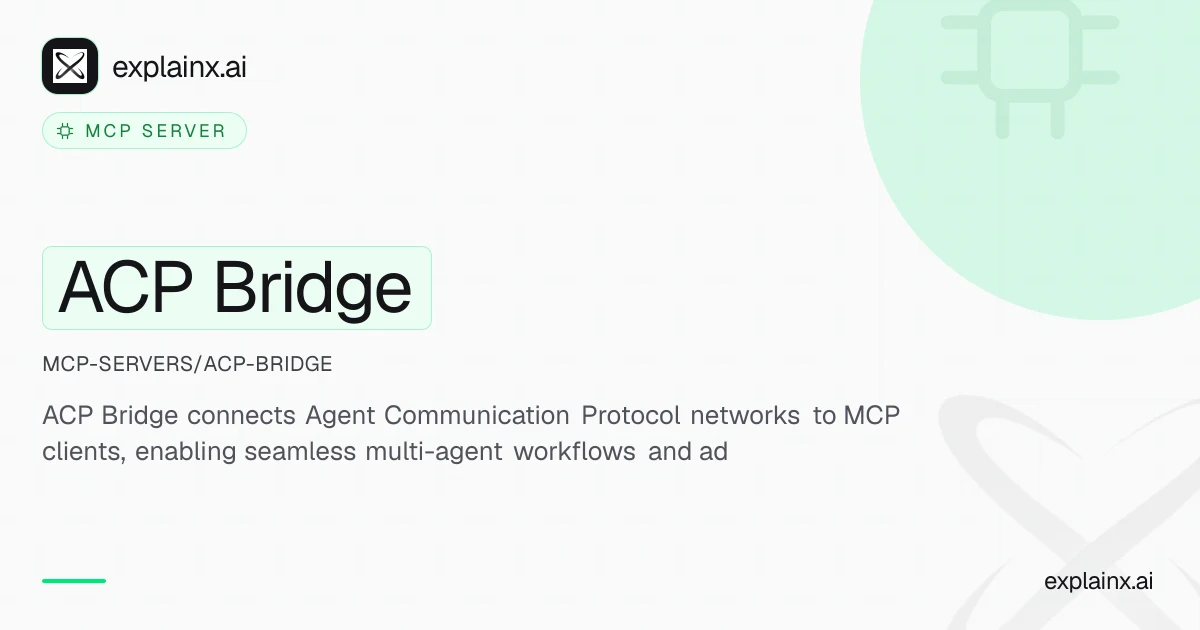 ACP Bridge — MCP server | explainx.ai | explainx.ai