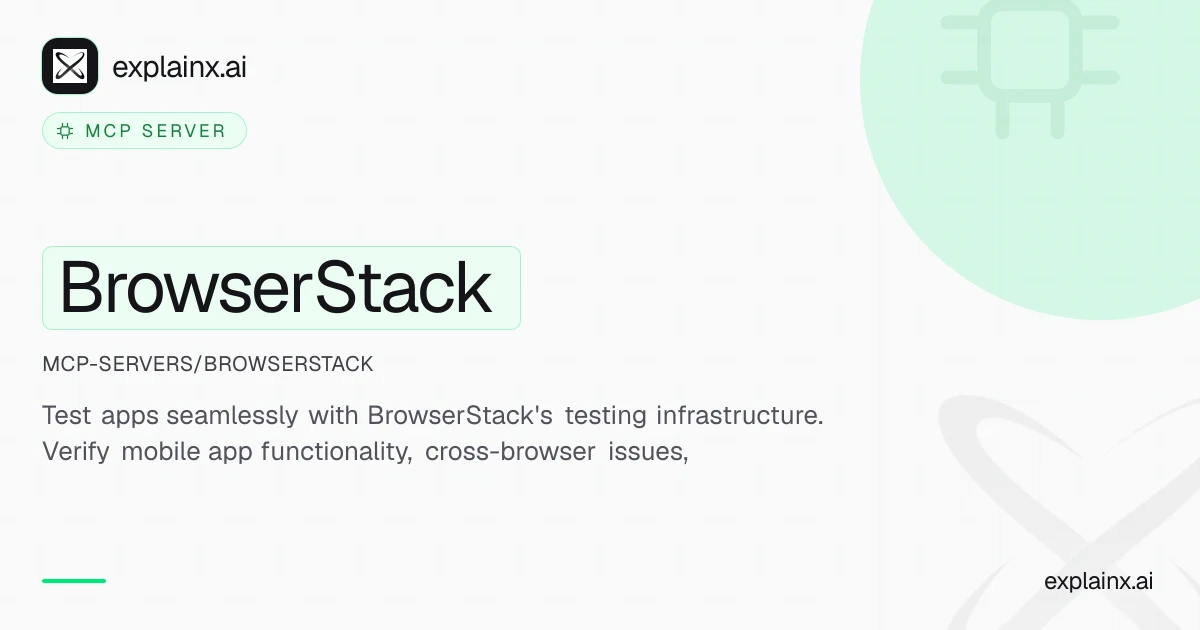 BrowserStack — MCP server | explainx.ai | explainx.ai