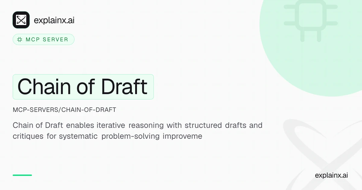 Chain of Draft — MCP server | explainx.ai | explainx.ai