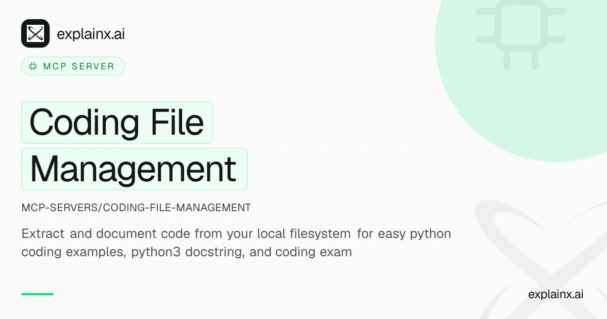 Coding File Management — MCP server | explainx.ai | explainx.ai