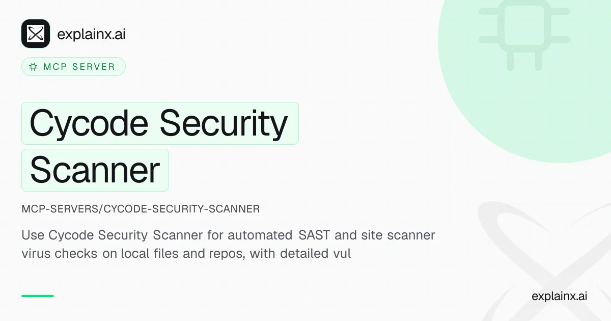Cycode Security Scanner — MCP server | explainx.ai | explainx.ai