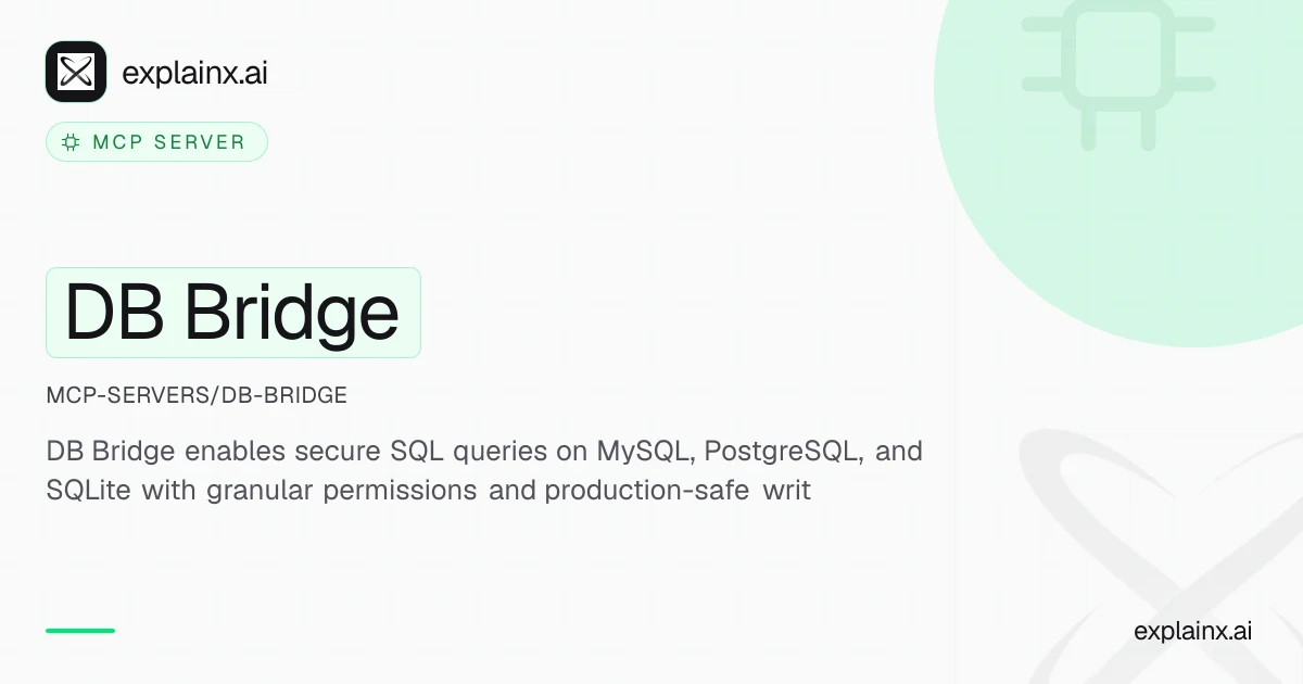 DB Bridge — MCP server | explainx.ai | explainx.ai