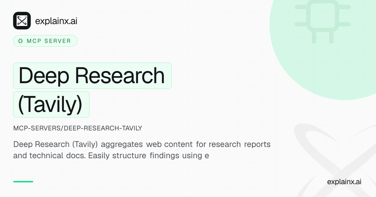 Deep Research (Tavily) — MCP server | explainx.ai | explainx.ai
