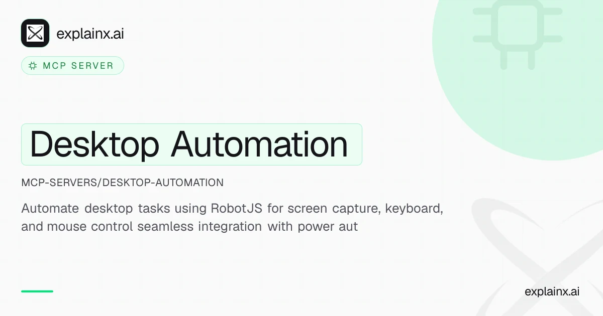 Desktop Automation — MCP server | explainx.ai | explainx.ai