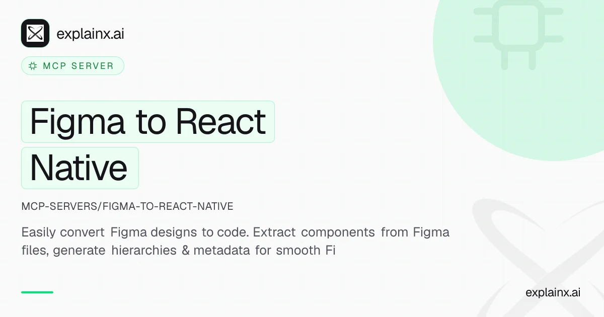 Figma to React Native — MCP server | explainx.ai | explainx.ai