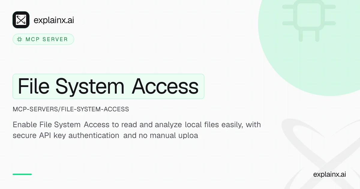 File System Access — MCP server | explainx.ai | explainx.ai
