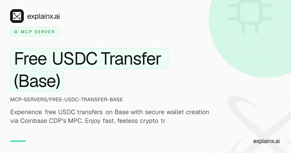 Free USDC Transfer (Base) — MCP server | explainx.ai | explainx.ai
