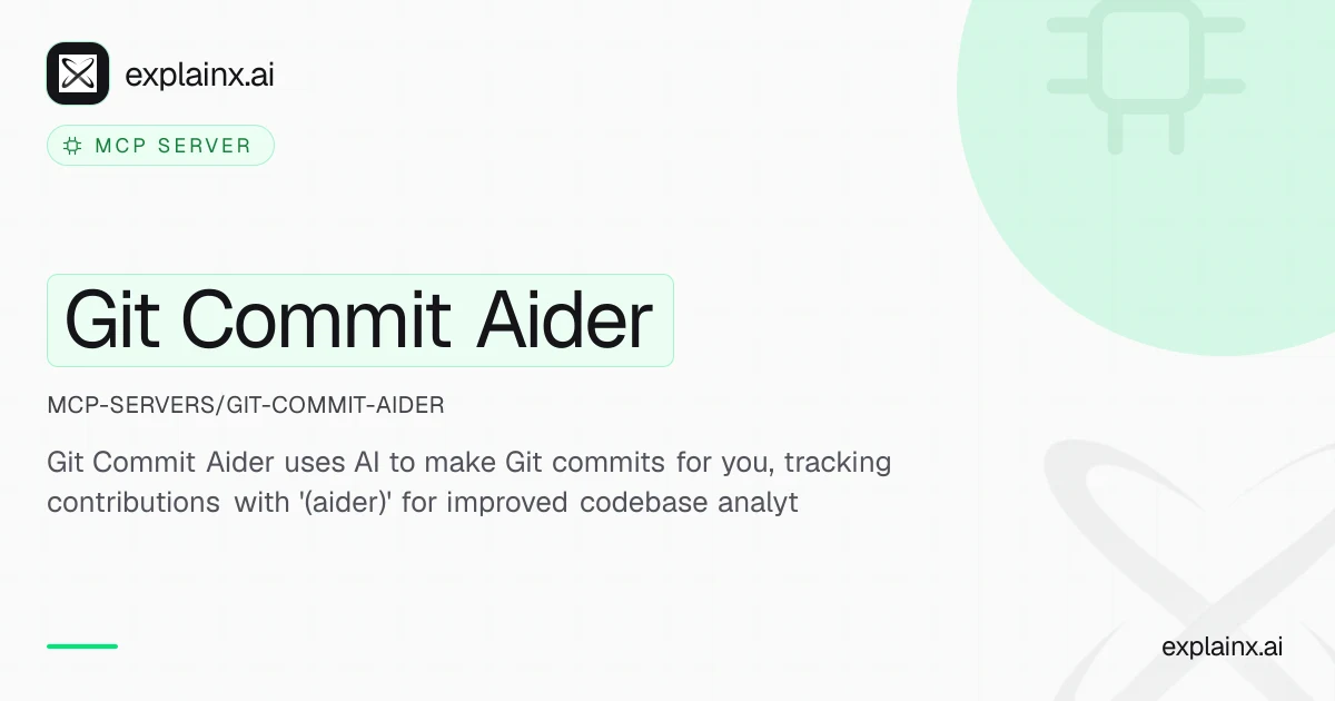 Git Commit Aider — MCP server | explainx.ai | explainx.ai