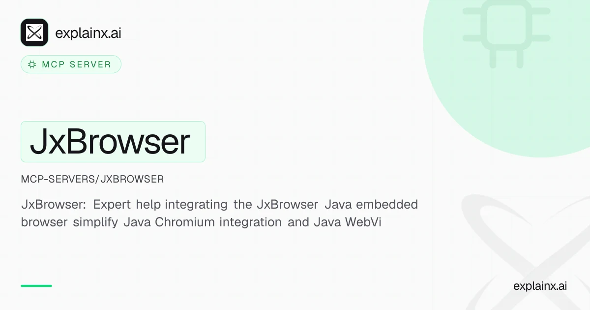 JxBrowser — MCP server | explainx.ai | explainx.ai