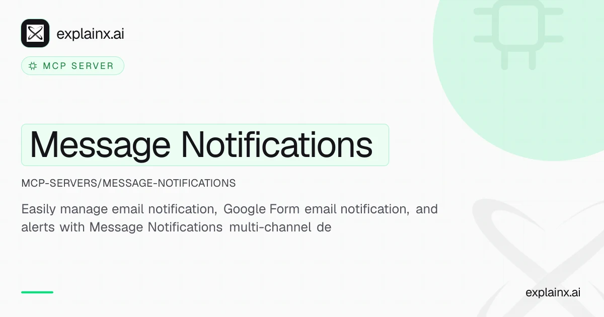 Message Notifications — MCP server | explainx.ai | explainx.ai